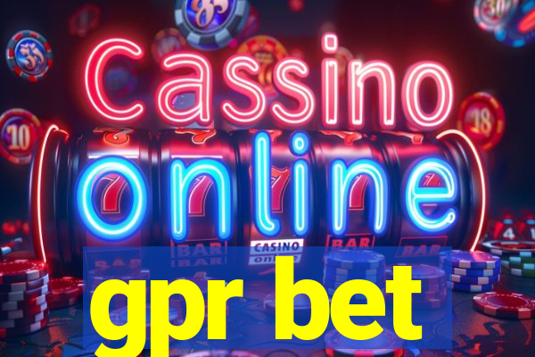gpr bet